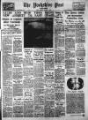 Yorkshire Post and Leeds Intelligencer Monday 04 January 1954 Page 1