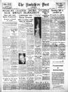 Yorkshire Post and Leeds Intelligencer Tuesday 23 February 1954 Page 1