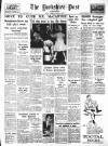 Yorkshire Post and Leeds Intelligencer Thursday 11 March 1954 Page 1