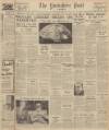 Yorkshire Post and Leeds Intelligencer Saturday 03 September 1955 Page 1