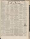 Dundee People's Journal Saturday 20 October 1860 Page 1