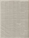 Dundee People's Journal Saturday 09 July 1864 Page 4