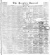 Dundee People's Journal Saturday 16 July 1887 Page 1