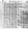 Dundee People's Journal Saturday 24 September 1887 Page 1