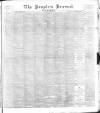 Dundee People's Journal Saturday 12 April 1890 Page 1