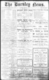 Burnley News Saturday 04 January 1913 Page 1