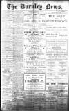 Burnley News Wednesday 12 February 1913 Page 1
