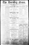 Burnley News Wednesday 26 February 1913 Page 1