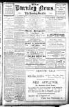 Burnley News Wednesday 10 May 1916 Page 1