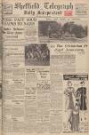 Sheffield Daily Telegraph Saturday 13 May 1939 Page 1