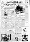 Sheffield Daily Telegraph Monday 10 April 1950 Page 1