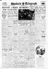 Sheffield Daily Telegraph Monday 01 May 1950 Page 1