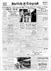 Sheffield Daily Telegraph Thursday 22 June 1950 Page 1