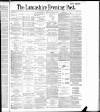 Lancashire Evening Post Wednesday 20 October 1886 Page 1