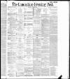 Lancashire Evening Post Saturday 30 October 1886 Page 1