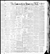 Lancashire Evening Post Thursday 20 January 1887 Page 1