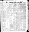 Lancashire Evening Post Saturday 22 January 1887 Page 1