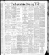 Lancashire Evening Post Tuesday 08 February 1887 Page 1