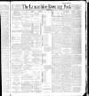 Lancashire Evening Post Saturday 26 November 1887 Page 1