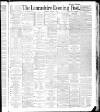 Lancashire Evening Post Thursday 05 January 1888 Page 1