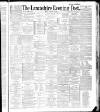 Lancashire Evening Post Friday 06 January 1888 Page 1