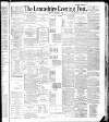 Lancashire Evening Post Saturday 07 January 1888 Page 1