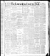 Lancashire Evening Post Monday 09 January 1888 Page 1