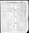Lancashire Evening Post Saturday 14 January 1888 Page 1