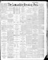 Lancashire Evening Post Friday 20 January 1888 Page 1