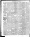 Lancashire Evening Post Friday 17 February 1888 Page 2