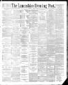 Lancashire Evening Post Monday 02 April 1888 Page 1