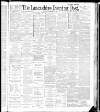 Lancashire Evening Post Tuesday 04 September 1888 Page 1
