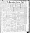 Lancashire Evening Post Wednesday 03 October 1888 Page 1