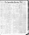 Lancashire Evening Post Thursday 15 November 1888 Page 1