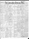 Lancashire Evening Post Friday 02 November 1888 Page 1