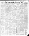 Lancashire Evening Post Tuesday 06 November 1888 Page 1