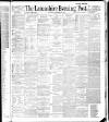 Lancashire Evening Post Wednesday 12 December 1888 Page 1