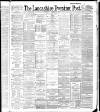 Lancashire Evening Post Wednesday 19 December 1888 Page 1