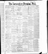 Lancashire Evening Post Wednesday 26 December 1888 Page 1