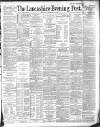 Lancashire Evening Post Wednesday 25 September 1889 Page 1