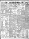 Lancashire Evening Post Wednesday 04 December 1889 Page 1