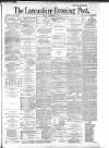 Lancashire Evening Post Friday 27 December 1889 Page 1