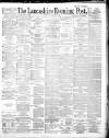 Lancashire Evening Post Saturday 04 January 1890 Page 1