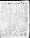 Lancashire Evening Post Thursday 09 January 1890 Page 1