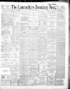 Lancashire Evening Post Friday 10 January 1890 Page 1