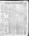 Lancashire Evening Post Saturday 11 January 1890 Page 1
