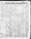 Lancashire Evening Post Wednesday 15 January 1890 Page 1