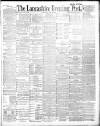 Lancashire Evening Post Thursday 29 May 1890 Page 1