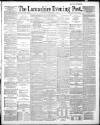 Lancashire Evening Post Wednesday 24 September 1890 Page 1