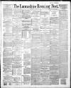 Lancashire Evening Post Wednesday 01 October 1890 Page 1